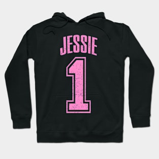 Jessie Supporter Number 1 Biggest Fan Hoodie